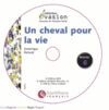 UN CHEVAL POUR LA VIE + CD  NIVEAU 6