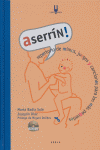 ASERRIN. REPERTORIO DE MIMOS, JUEGOS Y CANCIONES (CD-ROM)