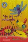 ME IRE VOLANDO (MISS SPIDER)