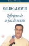 EMILIO CALATAYUD: REFLEXIONES DE UN JUEZ DE MENORES