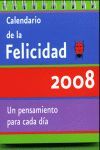 CALENDARIO FELICIDAD 2008
