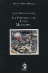 LA PROTECCION CIVIL MUNICIPAL