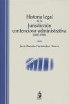 HISTORIA LEGAL DE LA JURISDICCION CONTENCIOSO-ADMINISTRATIVA (184