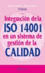 INTEGRACION DE LA ISO 14001 EN UN SISTEMA DE GESTION DE CALIDAD (