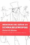 MEMORIAS DEL SEÑOR DE SCHNABELEWOPSKI,LAS