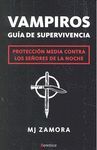 VAMPIROS GUIA DE SUPERVIVENCIA