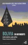 BOLIVIA EN MOVIMIENTO (CONTIENE DVD)