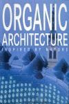 ORGANIC ARCHITECTURE:INSPIRED BY NATURE