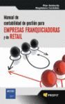 MANUAL DE CONTABILIDAD DE GESTION PARA EMPRESAS FRANQUICIADORAS Y