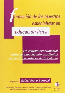 FORMACION DE LOS MAESTROS ESPECIALISTAS EN EDUCACION FISICA
