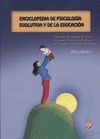 ENCICLOPEDIA DE PSICOLOGIA EVOLUTIVA Y DE LA EDUCACION VOLUMEN 1