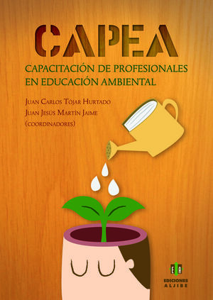 CAPEA:CAPACITACION DE PROFESIONALES EN EDUCACION AMBIENTAL