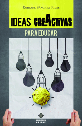 IDEAS CREATIVAS PARA EDUCAR