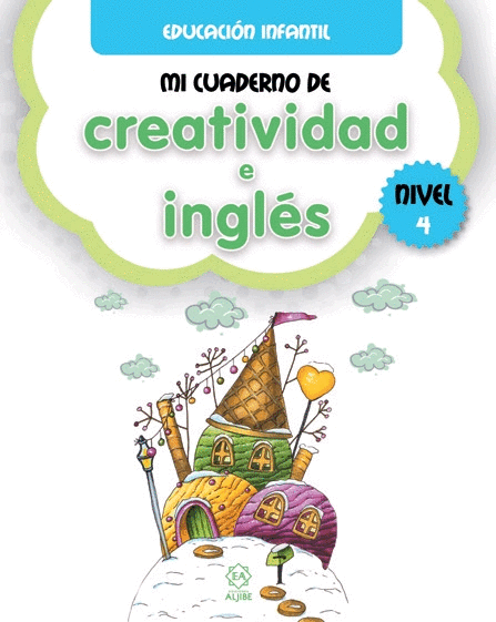 MI CUADERNO DE CREATIVIDAD E INGLES 4