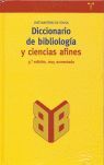 DICCIONARIO DE BIBLIOLOGIA Y CIENCIAS AFINES 3ºEDIC