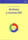 ARCHIVOS Y NORMAS ISO