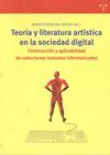 TEORIA Y LITERATURA ARTISTICA SOCIEDAD DIGITAL