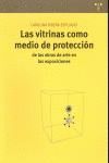 VITRINAS COMO MEDIO DE PROTECCION OBRAS DE ARTE EN EXPOSICIO