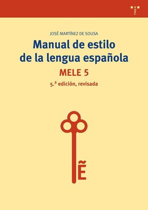 MANUAL ESTILO LENGUA ESPAÑOLA 5/E (MELE 5) REVISADA