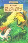LIBRO DE LAS COSAS MARAVILLOSAS