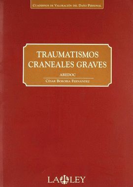 TRAUMATISMOS CRANEALES GRAVES