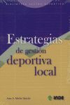 ESTRATEGIAS DE GESTION DEPORTIVA LOCAL