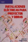 INSTALACIONES ELECTRICAS PROYECTOS Y OBRAS