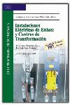 INSTALACIONES ELECTRICAS DE ENLACE Y CENTROS DE TRANSFORMACION