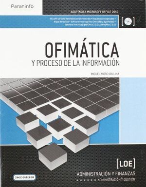 OFIMATICA Y PROCESO DE LA INFORMACION LOE