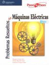 PROBLEMAS RESUELTOS DE MAQUINAS ELECTRICAS 2ª EDICION