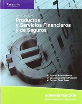 PRODUCTOS Y SERVICIOS FINANCIEROS Y DE SEGUROS 2DA EDICION