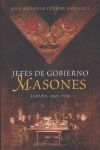 JEFES DE GOBIERNO MASONES. ESPAÑA 1868-1936