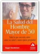 LA SALUD DEL HOMBRE MAYOR DE 50