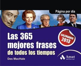 2013 CALENDARIO LAS 365 MEJORES FRASES DE TODOS LOS TIEMPOS