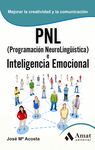 PNL (PROGRAMACIÓN NEUROLINGÜÍSTICA) E INTELIGENCIA EMOCIONAL