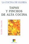 TAPAS Y PINCHOS DE ALTA COCINA