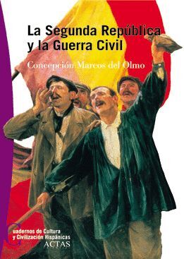 LA II REPUBLICA Y LA GUERRA CIVIL (1931-1939)