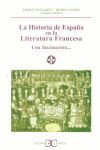 LA HISTORIA DE ESPAÑA EN LA LITERATURA FRANCESA
