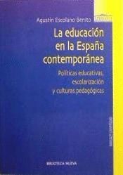 LA EDUCACION EN LA ESPAÑA CONTEMPORANEA