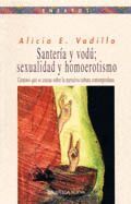 SANTERIA Y VODU; SEXUALIDAD Y HOMOEROTISMO