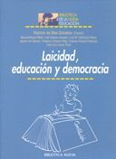 LAICIDAD,EDUCACION Y DEMOCRACIA /BNE.