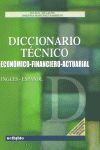 DICCIONARIO TECNICO-ECONOMICO-FINANCIERO-ACTUARIAL