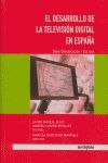 EL DESARROLLO DE LA TELEVISION EN ESPAÑA