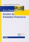 GESTION DE ENTIDADES FINANCIERAS