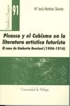 PICASSO Y EL CUBISMO LITERATURA ARTISTICA FUTURIST