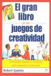 GRAN LIBRO DE LOS JUEGOS DE CREATIVIDAD