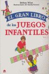 EL GRAN LIBRO DE LOS JUEGOS INFANTILES