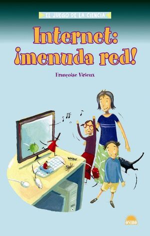 INTERNET: MENUDA RED INTERNET
