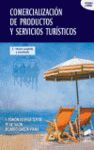 COMERCIALIZACION DE PRODUCTOS Y SERVICIOS TURISTICOS (2.ª EDICION