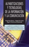 ALFABETIZACIONES Y TECNOLOGIAS DE LA INFORMACION Y LA COMUNICACIO